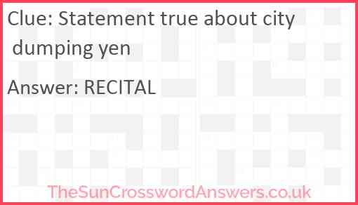 Statement true about city dumping yen Answer