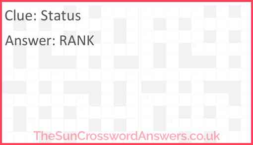 Status crossword clue TheSunCrosswordAnswers co uk