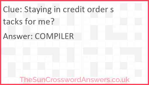 Staying in credit order stacks for me? Answer