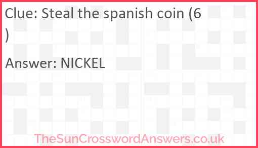 Steal the spanish coin (6) Answer