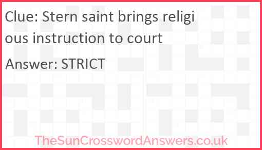 Stern saint brings religious instruction to court Answer