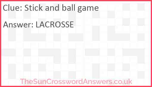 Stick and ball game Answer