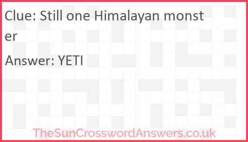 Still one Himalayan monster Answer