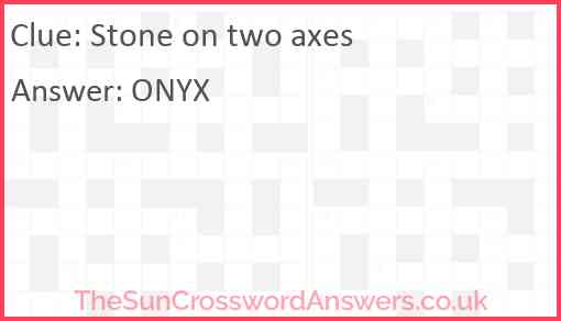 Stone on two axes Answer