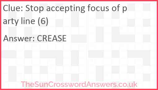 Stop accepting focus of party line (6) Answer