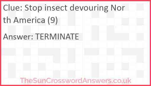 Stop insect devouring North America (9) Answer