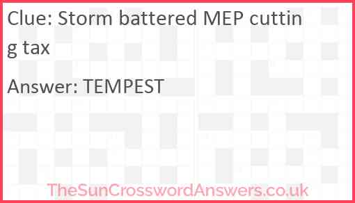 Storm battered MEP cutting tax Answer