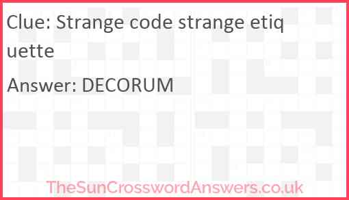 Strange code strange etiquette Answer