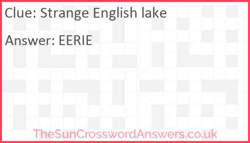 Strange English lake Answer