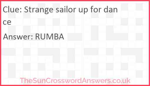 Strange sailor up for dance Answer