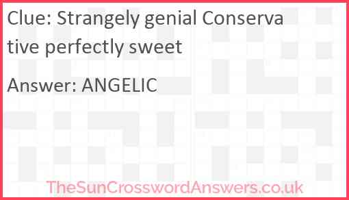 Strangely genial Conservative perfectly sweet Answer