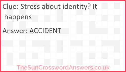 Stress about identity? It happens Answer