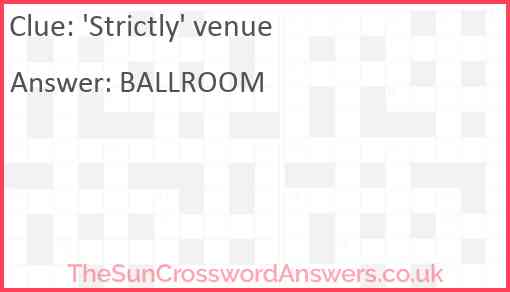 'Strictly' venue Answer