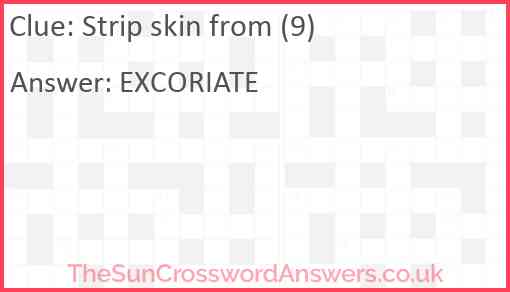 Strip skin from (9) Answer