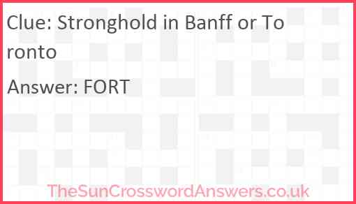 Stronghold in Banff or Toronto Answer