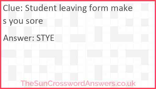 Student leaving form makes you sore Answer