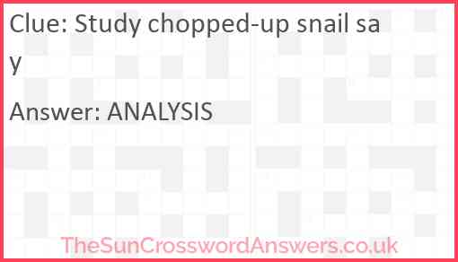 Study chopped-up snail say Answer