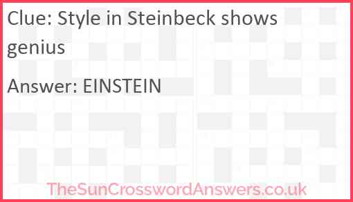 Style in Steinbeck shows genius Answer
