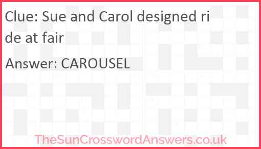 Sue and Carol designed ride at fair Answer
