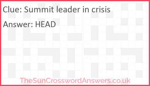 Summit leader in crisis Answer