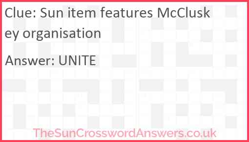 Sun item features McCluskey organisation Answer