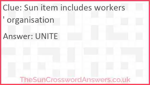 Sun item includes workers' organisation Answer
