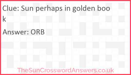 Sun perhaps in golden book Answer