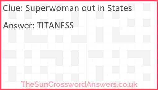 Superwoman out in States Answer