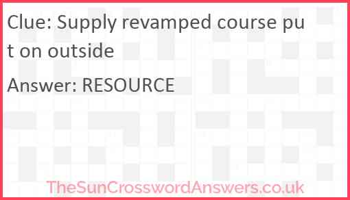 Supply revamped course put on outside Answer