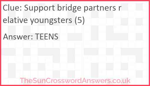Support bridge partners relative youngsters (5) Answer