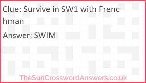 Survive in SW1 with Frenchman Answer