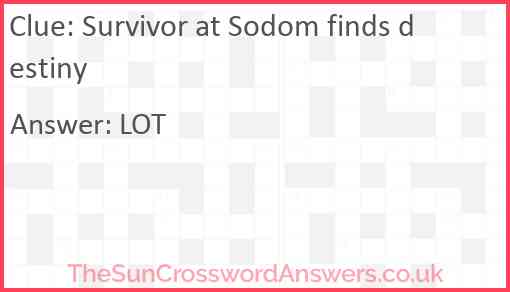 Survivor at Sodom finds destiny Answer