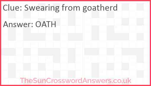 Swearing from goatherd Answer