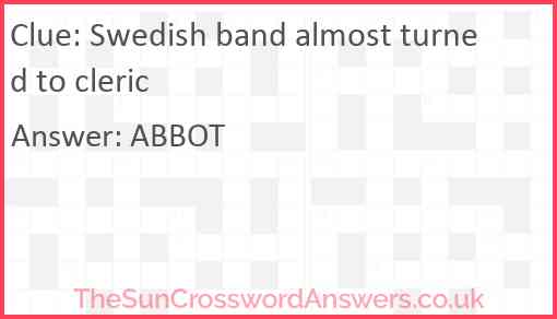Swedish band almost turned to cleric Answer