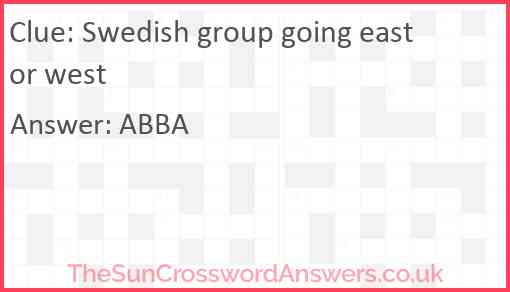 Swedish group going east or west Answer