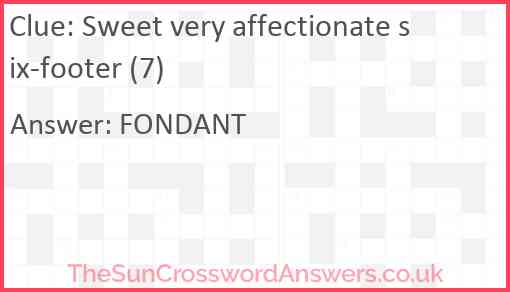 Sweet very affectionate six-footer (7) Answer