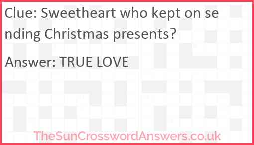 Sweetheart who kept on sending Christmas presents? Answer
