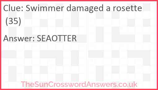 Swimmer damaged a rosette (35) Answer