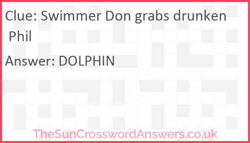 Swimmer Don grabs drunken Phil Answer