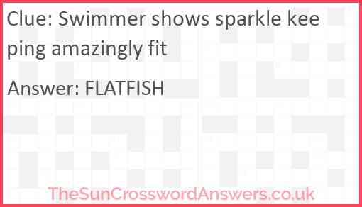 Swimmer shows sparkle keeping amazingly fit Answer
