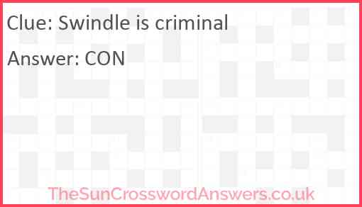 Swindle is criminal Answer