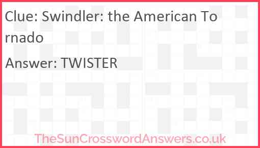 Swindler: the American Tornado Answer