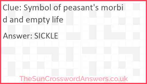 Symbol of peasant's morbid and empty life Answer