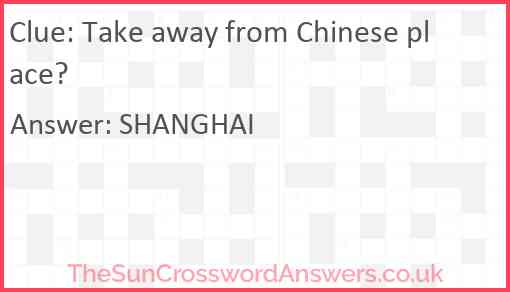 Take away from Chinese place? Answer