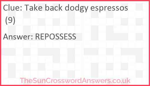Take back dodgy espressos (9) Answer
