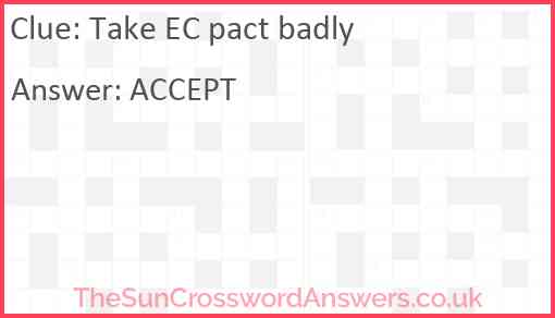 Take EC pact badly Answer