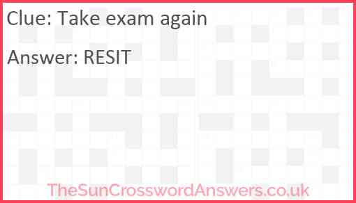 Take exam again Answer