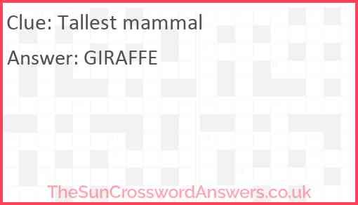 Tallest mammal Answer