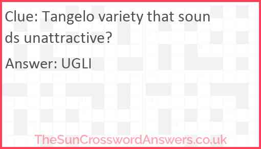 Tangelo variety that sounds unattractive? Answer