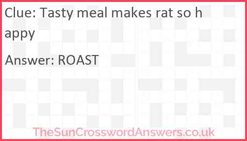 Tasty meal makes rat so happy Answer
